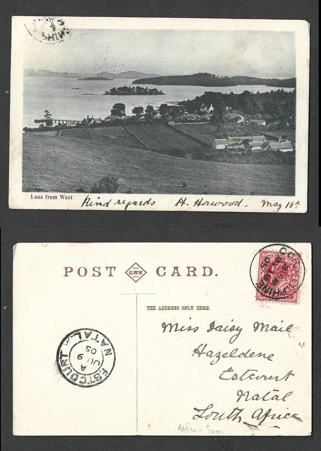Scotland postcard Luss from West, used 1d, CORSTORPHINE MY 19 05 cds> ESTCOURT NATAL