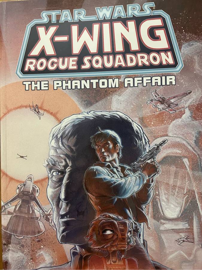 Star Wars: X-Wing - Rogue Squadron: The Phantom Affair TPB