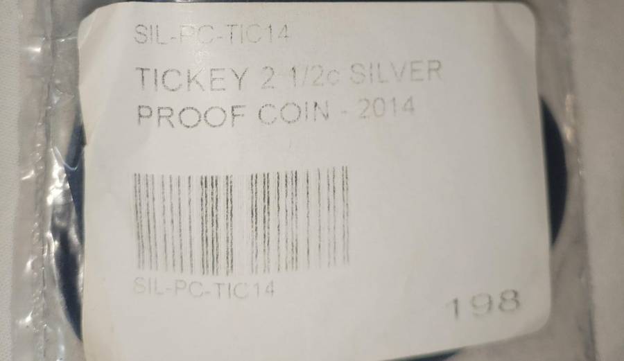 Collectors SAMint Tickey 2 1/2c Silver Proof Coin 2014 Sill sealed