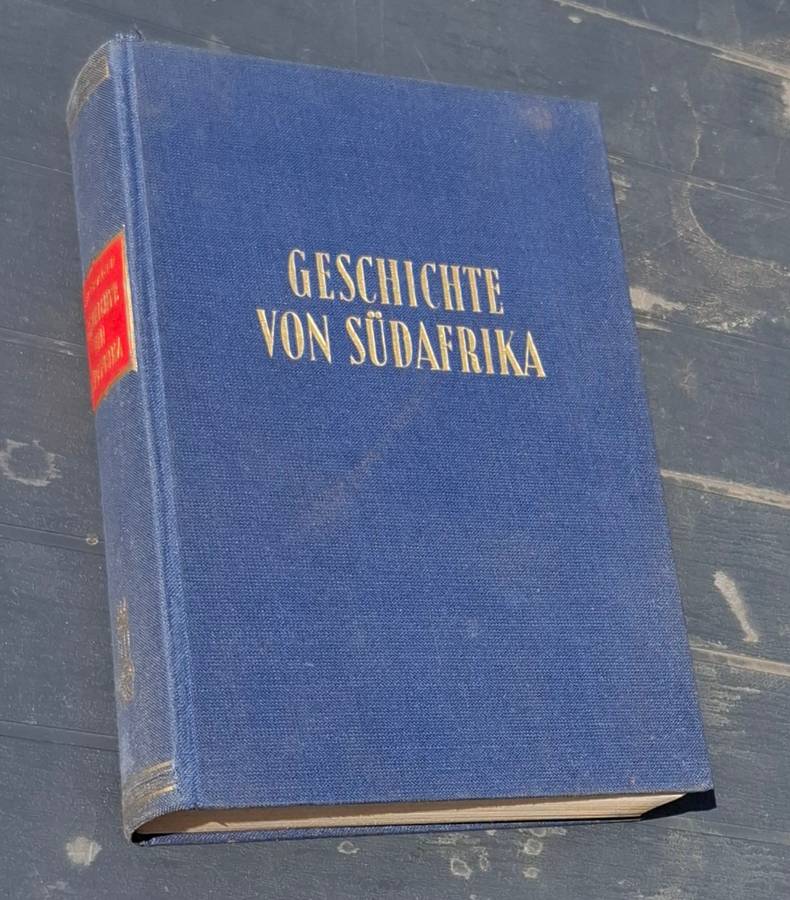 GESCHICHTE VON SÜDAFRIKA - Oskar Hintrager [1952] Antiquarian standard Africana in German