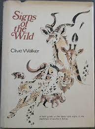 SIGNS OF THE WILD by Clive Walker