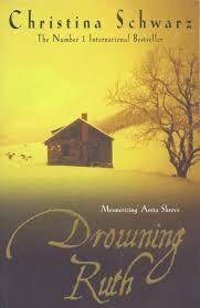 DROWNING RUTH by Christina Schwarz
