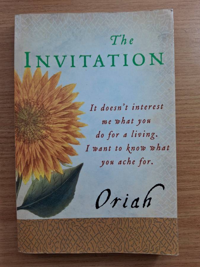 The Invitation by Oriah Mountain Dreamer