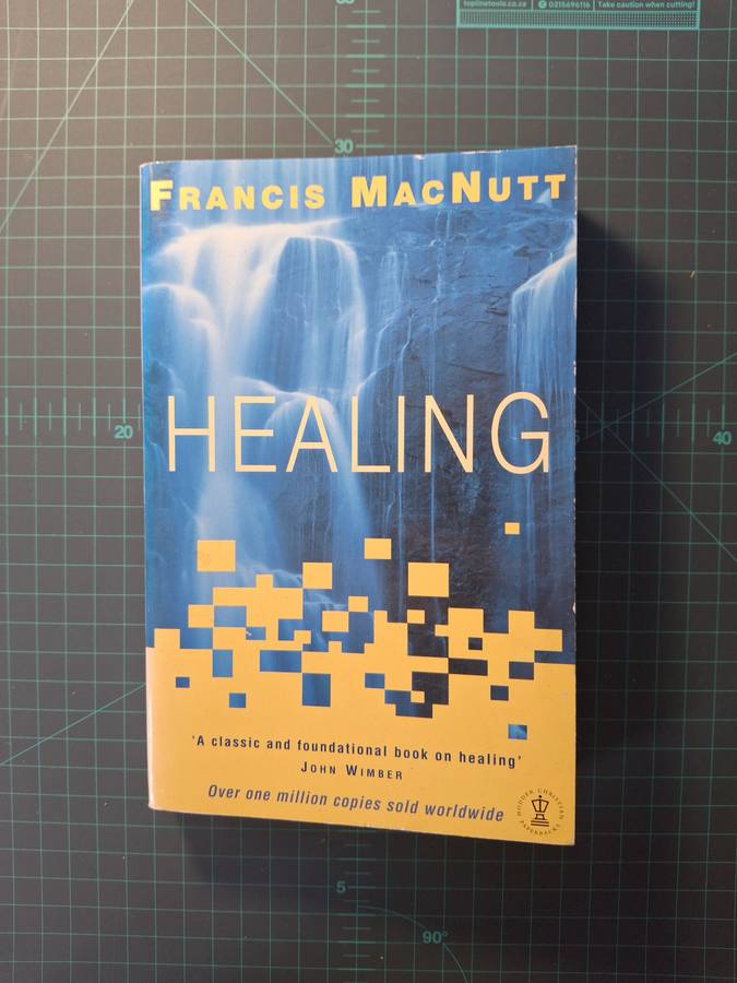 Healing by Francis MacNutt