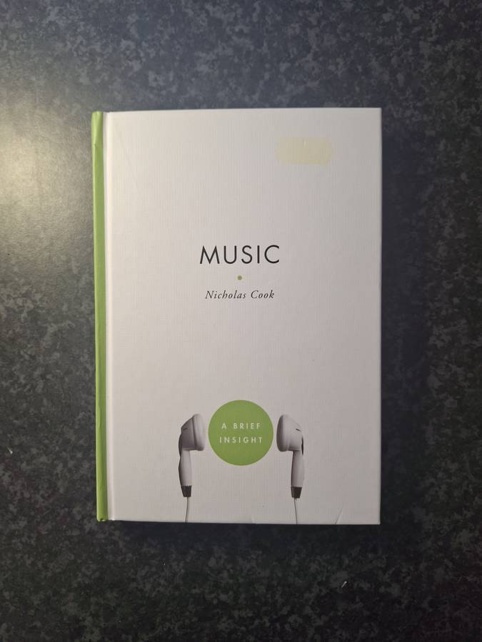 Music: A Brief Insight by Nicholas Cook