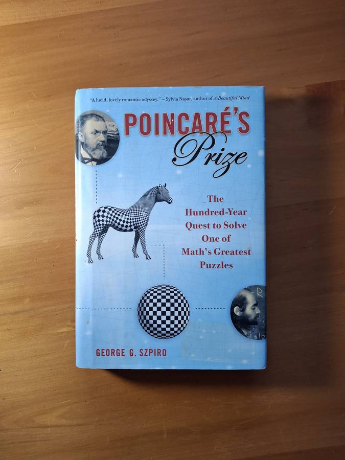 Poincare's Prize by George G. Szpiro
