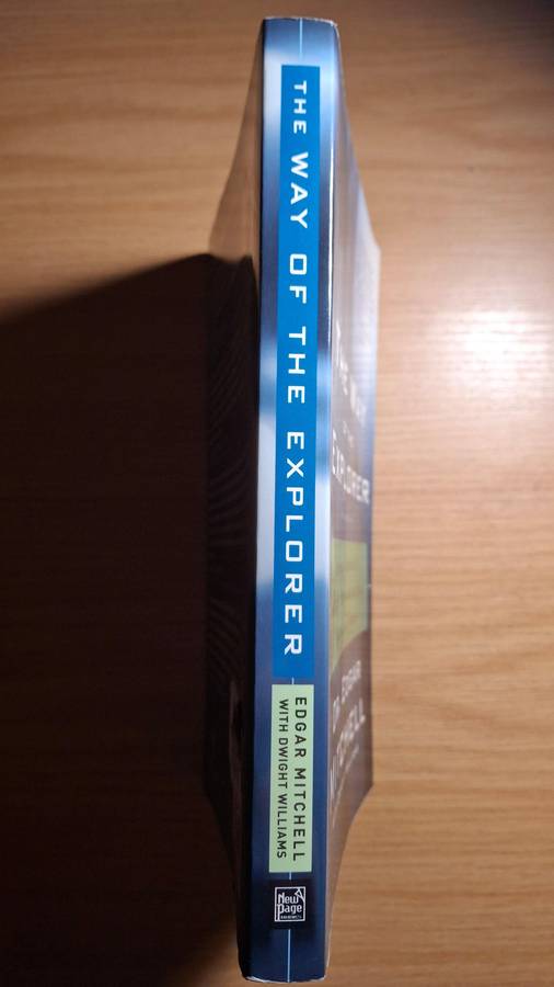 The Way of the Explorer by Edgar Mitchell