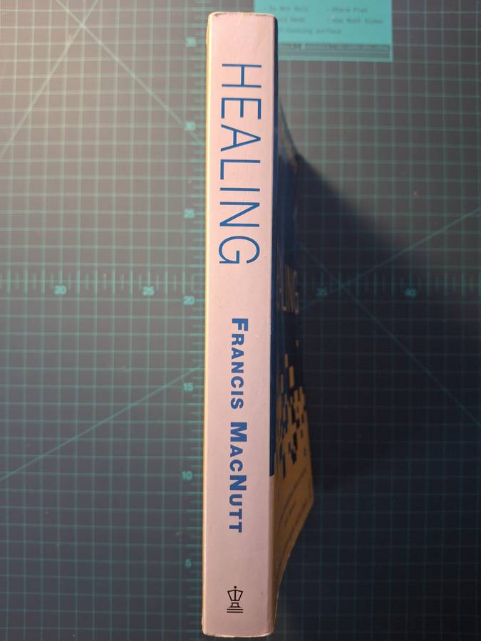 Healing by Francis MacNutt