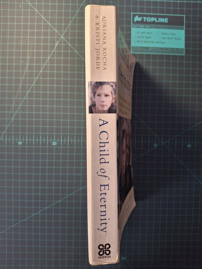 A Child of Eternity by Adriana Rocha & Kristi Jorde