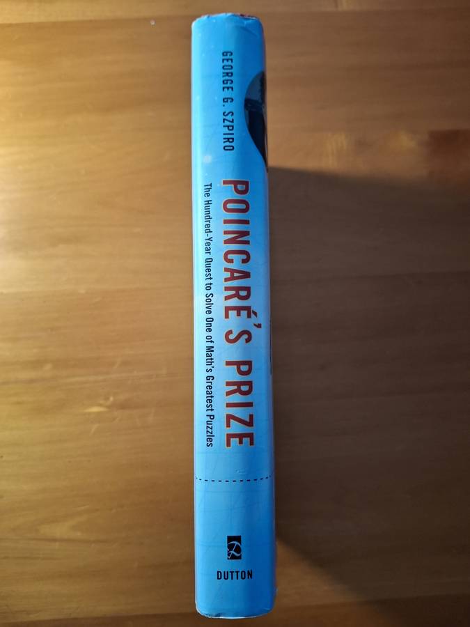 Poincare's Prize by George G. Szpiro