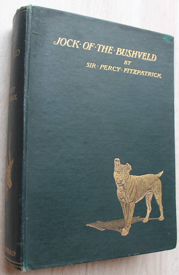 JOCK OF THE BUSHVELD by Percy Fitzpatrick 4th impression (1907) WITH ALL THE INCORRECT DUNG BEETLES