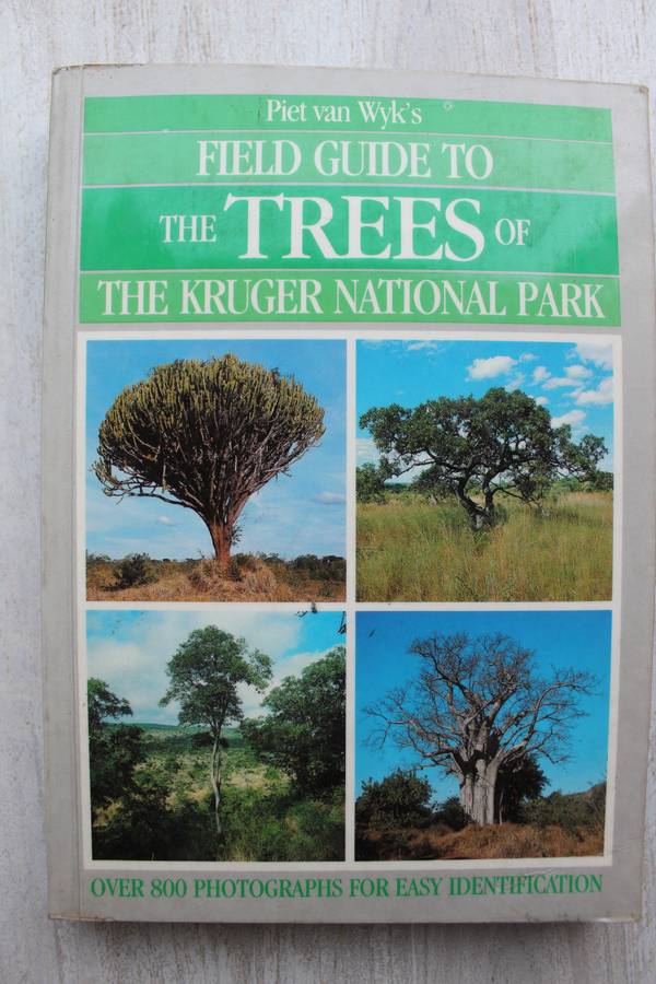 Piet Van Wyk`s Field Guide to the Trees of the Kruger National Park