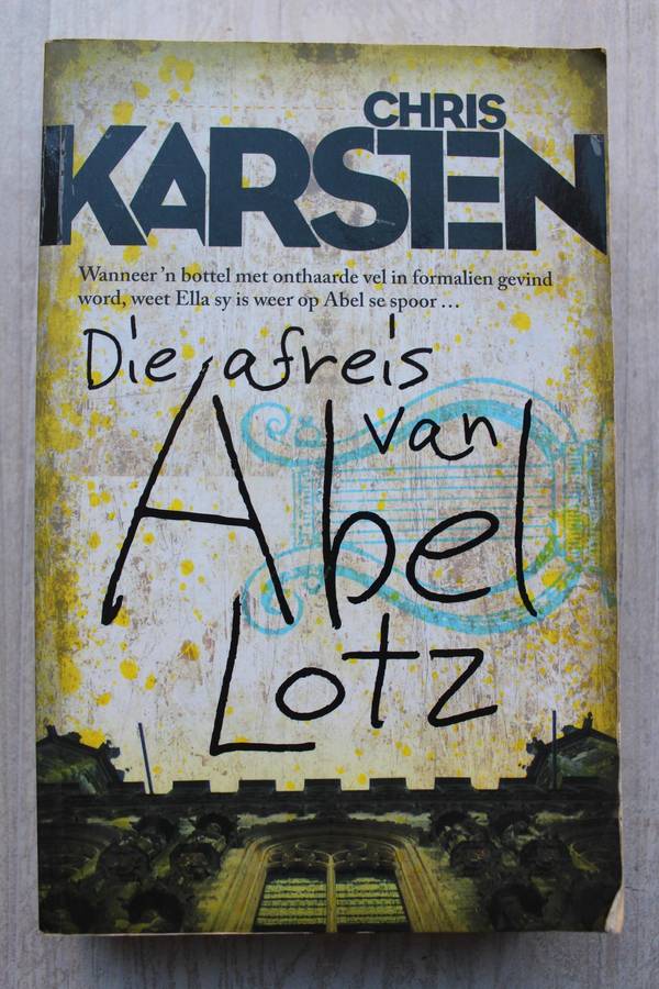 Die Afreis van Abel Lotz - Chris Karsten
