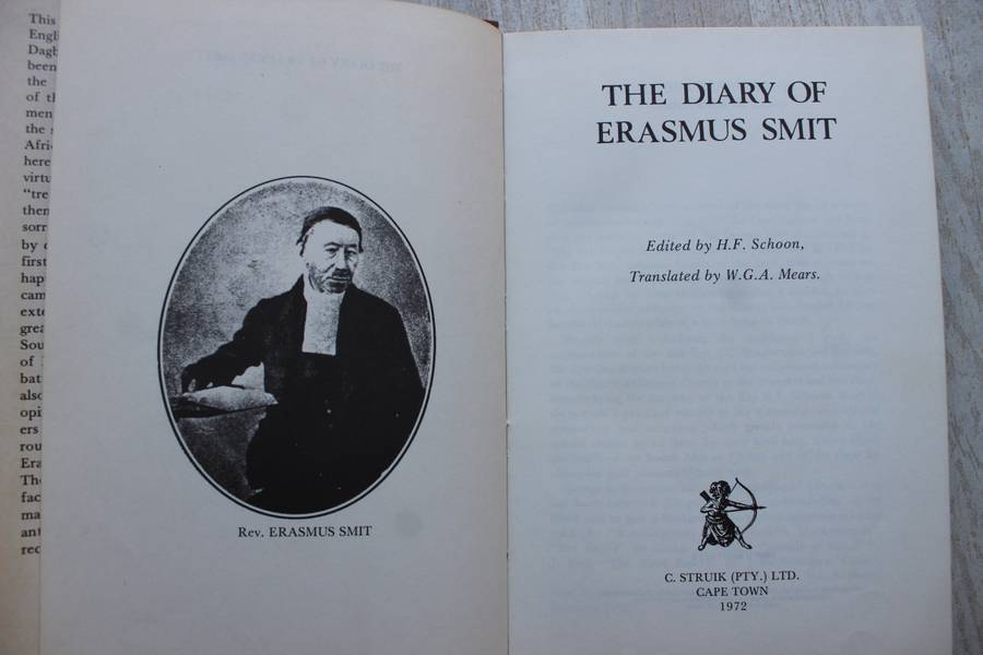 The Diary of Erasmus Smit: Minister to the Voortrekkers