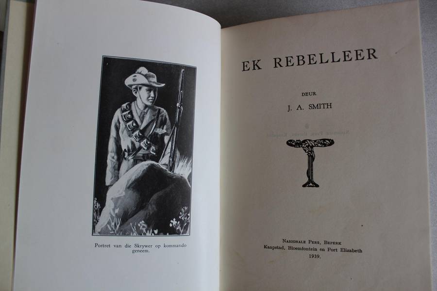 Ek Rebelleer - J.A. Smith