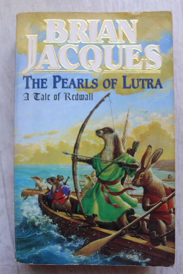 The Pearls of Lutra: A Tale of Redwall by Brian Jacques