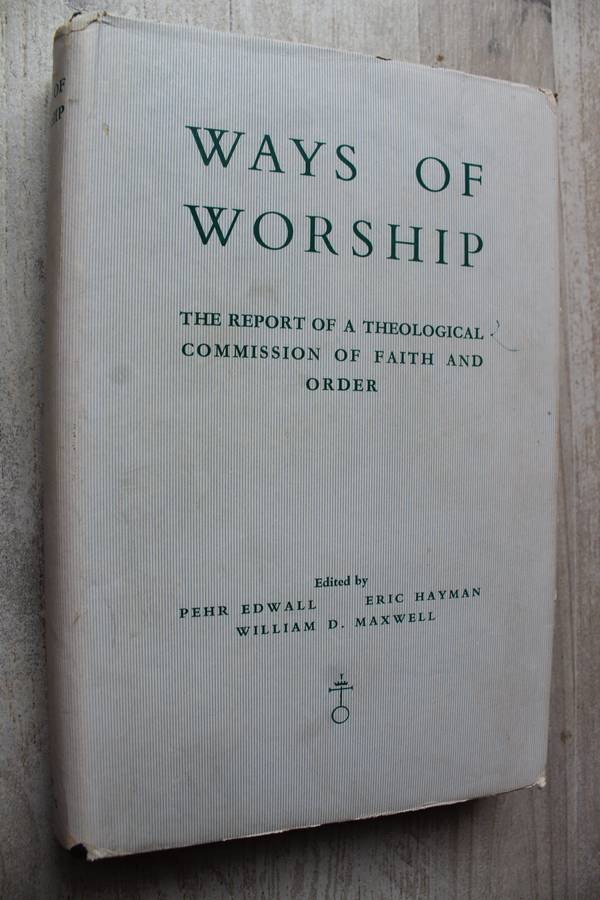 Ways of Worship - Edwall, Hayman etc