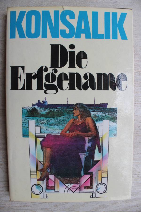 Die Erfgename - Konsalik