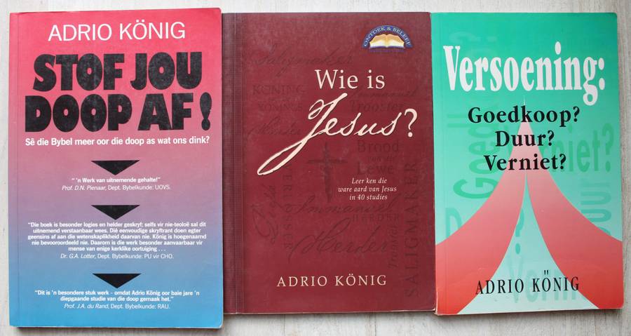 Adrio Konig - Versoening.  Wie is Jesus? Stof jou doop af.