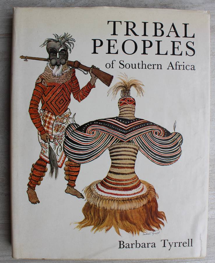Tribal Peoples of Southern Africa - Barbara Tyrrell