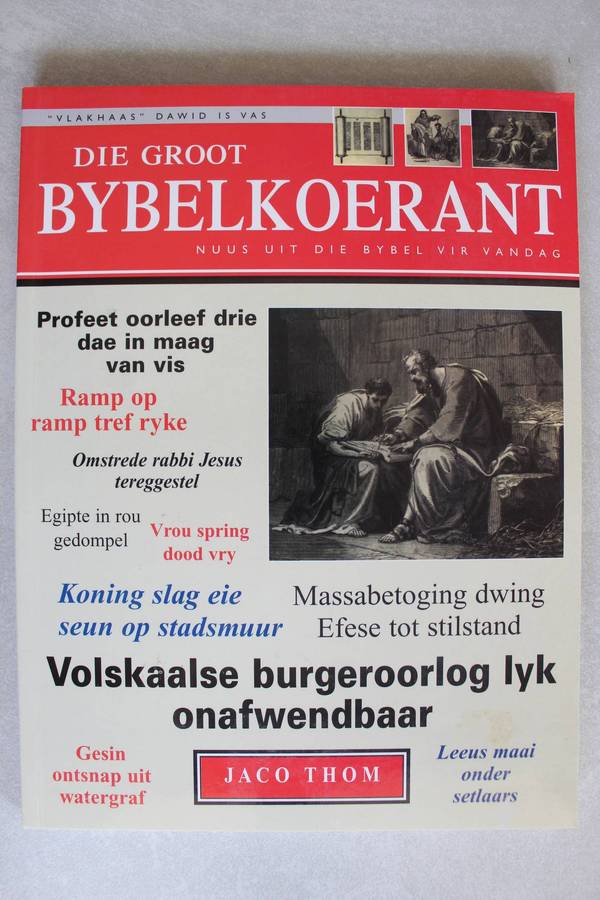 Die Groot Bybelkoerant: Nuus Uit Die Bybel vir Vandag
