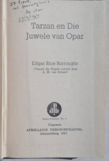 Tarzan en die Juwele van Opar - Edgar Rice Burroughs.. 1947.