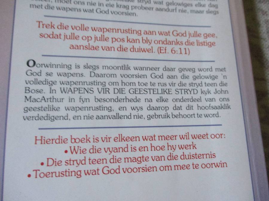 WAPENS VIR DIE GEESTELIKE STRYD - WAT DIE BYBEL SE OOR DIE WAPENRUSTING VAN DIE GELOWIGE IN DIE ..