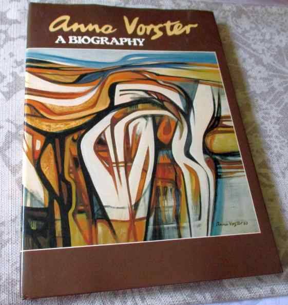 ANNA VORSTER - A BIOGRAPHY - LE RICHE' KRUGER