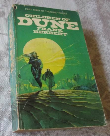 CHILDREN OF DUNE -  FRANK HERBERT - PART THREE OF THE DUNE TRILOGY
