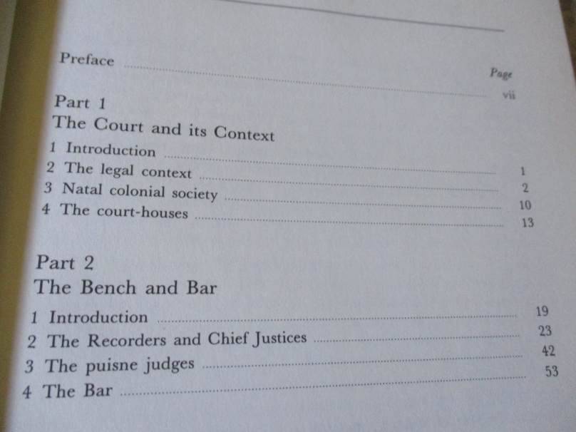 A HISTORY OF THE DISTRICT AND SUPREME COURTS OF NATAL 1846 - 1910 - PETER SPILLER