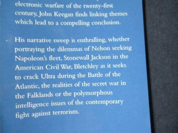 INTELLIGENCE IN WAR - KNOWLEDGE OF THE ENEMEY FROM NAPOLEON TO AL-QAEDA - JOHN KEEGAN