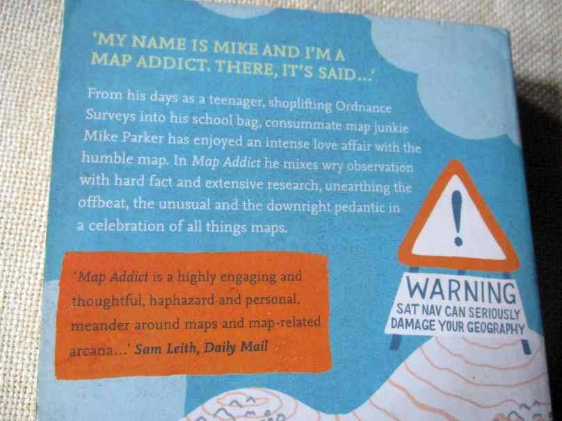 MAP ADDICT - A TALE OF OBSESSION, FUDGE & THE ORDNANCE SURVEY -  MIKE PARKER