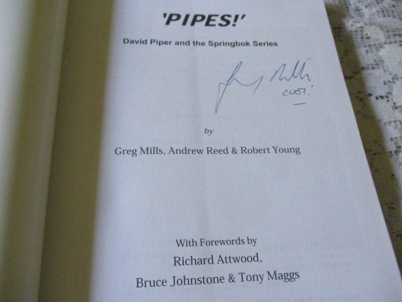 ' PIPES ! ' DAVID PIPER AND THE SPRINGBOK SERIES - GREG MILLS, ANDREW REED & ROBERT YOUNG