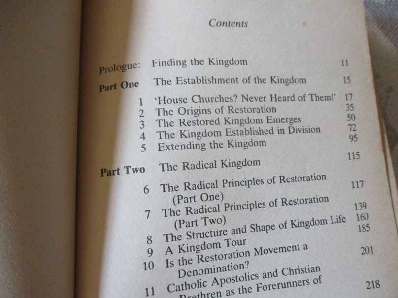 RESTORING THE KINGDOM - THE RADICAL CHRISTIANITY OF THE HOUSE CHURCH MOVEMENT - ANDREW WALKER