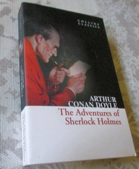THE ADVENTURES OF SHERLOCK HOLMES - SIR ARTHUR CONAN DOYLE - COLLINS CLASSICS