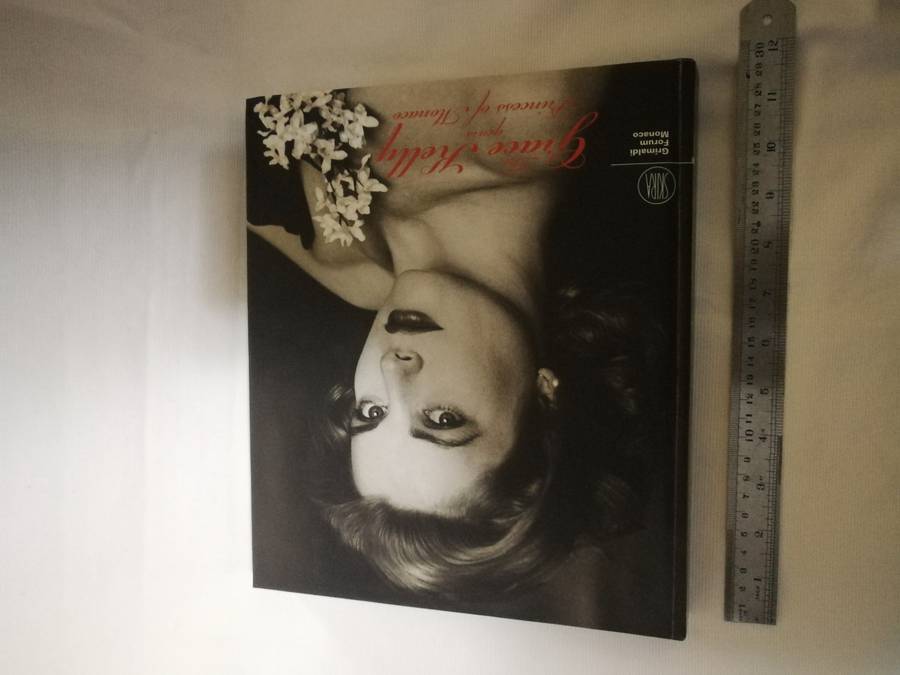 The Grace Kelly Years: Princess of Monaco. Cushioned Hardcover
