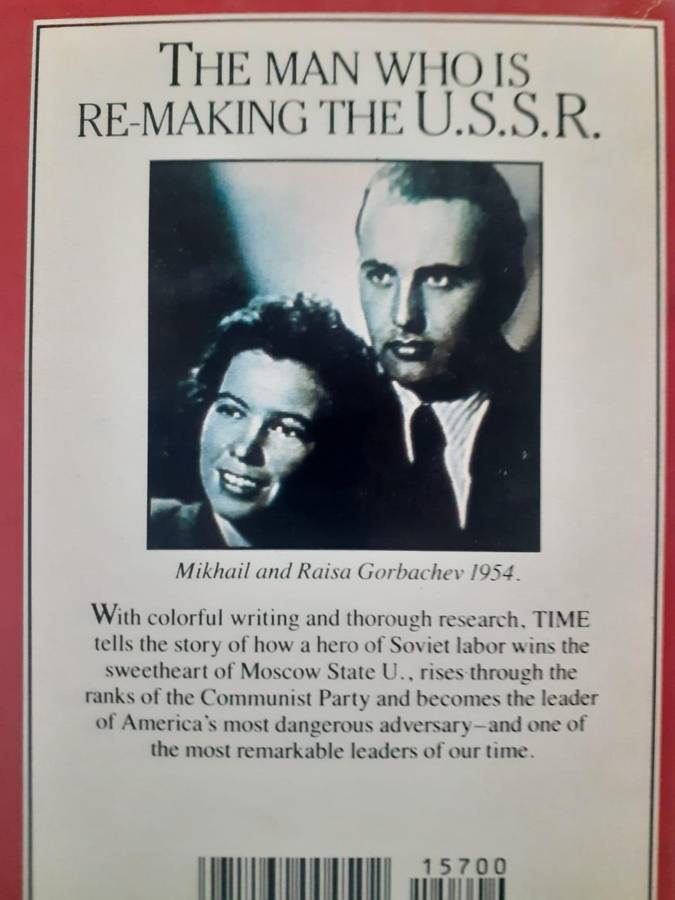 Mikhail S Gorbachev - an Intimate Biography ~ edited by Donald Morrison