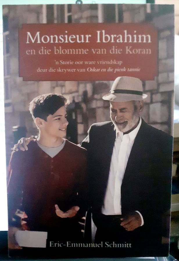 Monsieur Ibrahim en die Blomme van die Koran ~ Eric-Emmanuel Schmitt