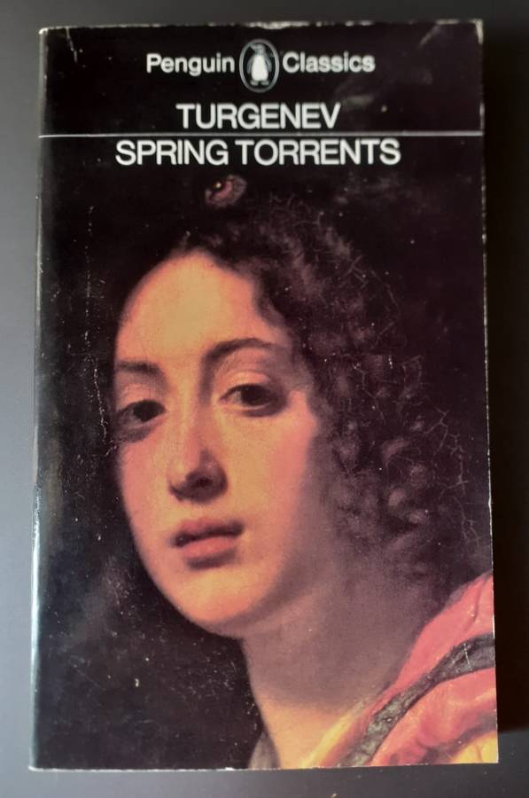 Spring Torrents ~ Ivan Turgenev