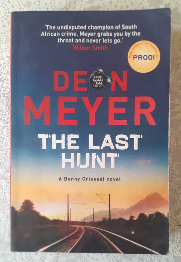 The Last Hunt ~ Deon Meyer