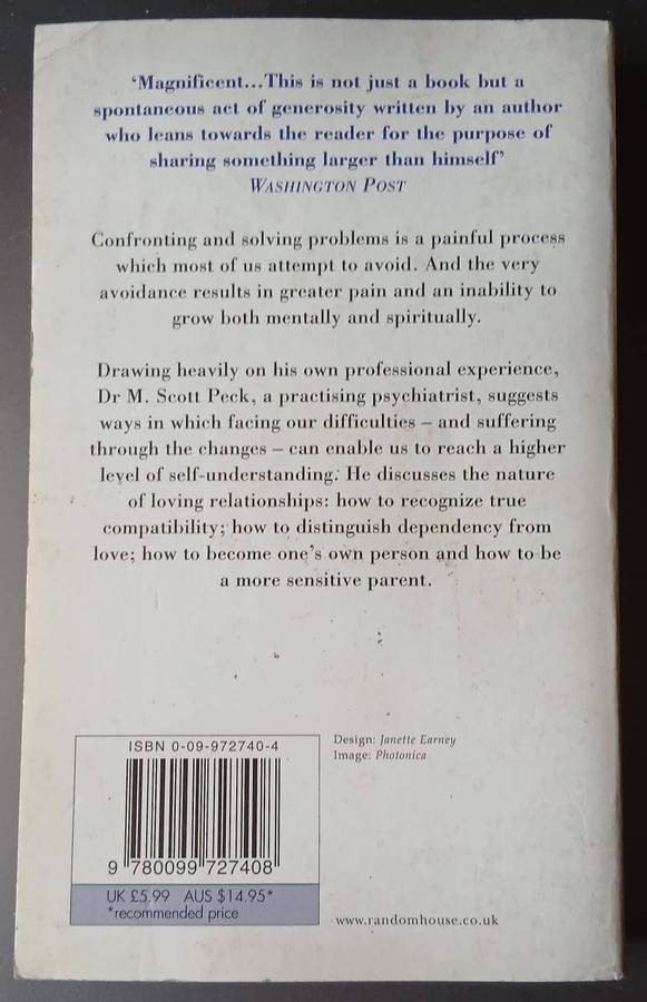 The Road Less Travelled ~ M Scott Peck