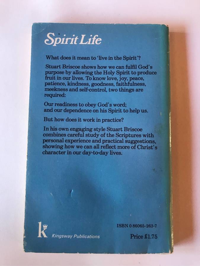 Spirit Life by Stuart Briscoe