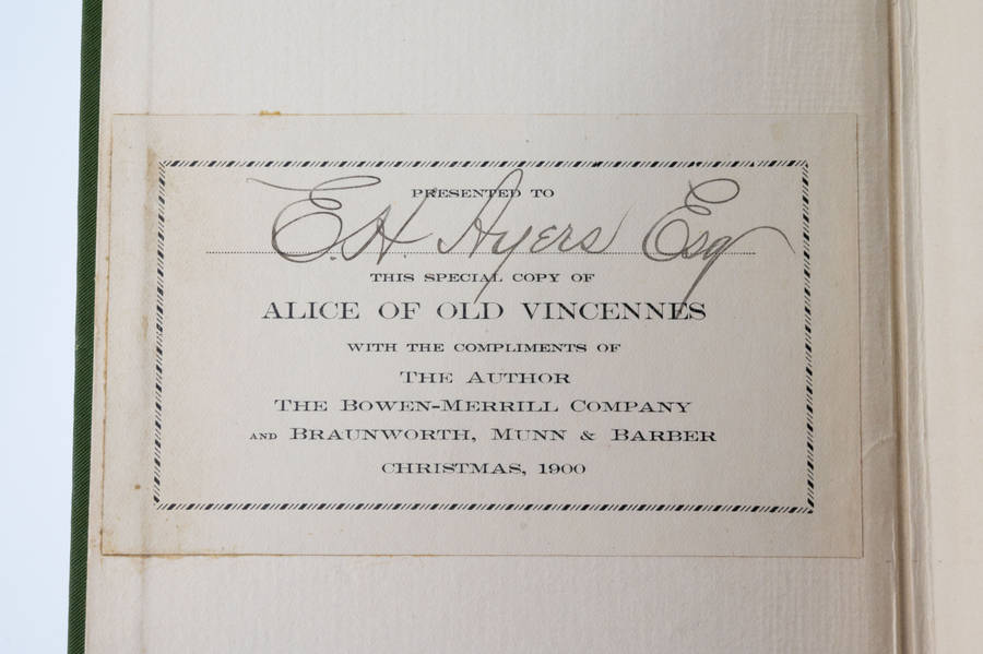 Alice of Old Vincennes by Thompson, Maurice (Rare Christmas Presentation Copy from Author)
