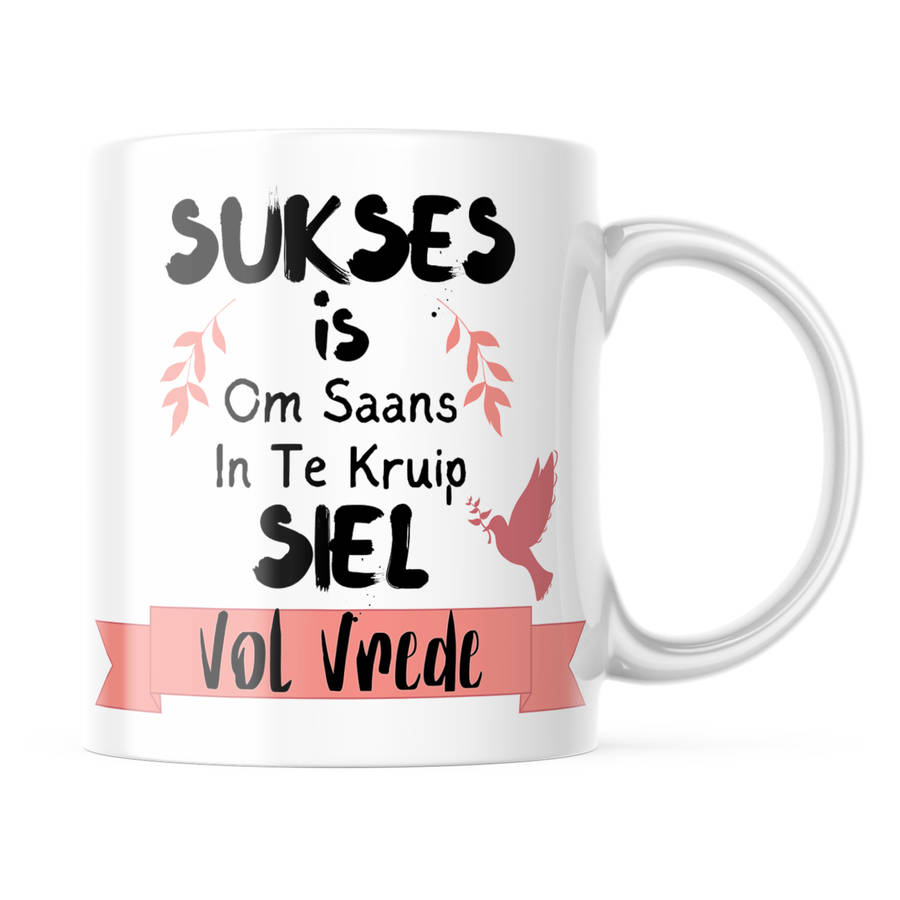 Printed White Ceramic Mug: Sukses vol Vrede