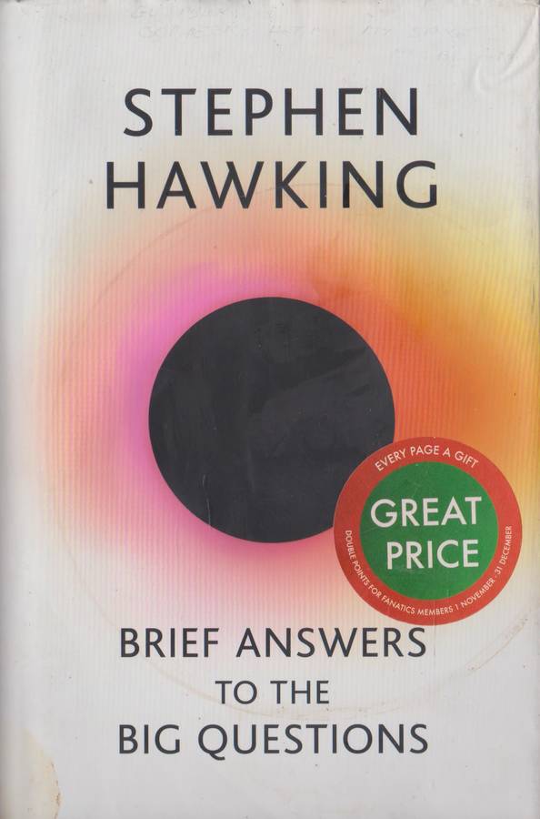 Brief answers to the big questions - Stephen Hawking