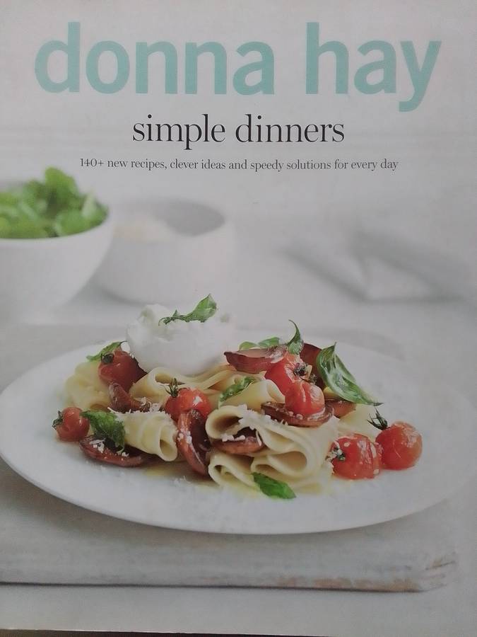 Donna Hay (Soft Cover) Simple Dinners