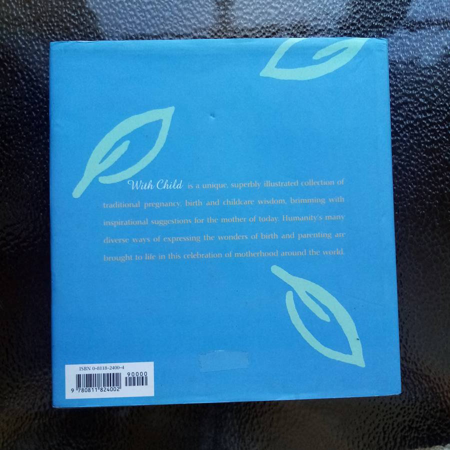 Embrace Motherhood: "Wild Child" by Deborah Jackson  Wisdom for Pregnancy and Birth (B)