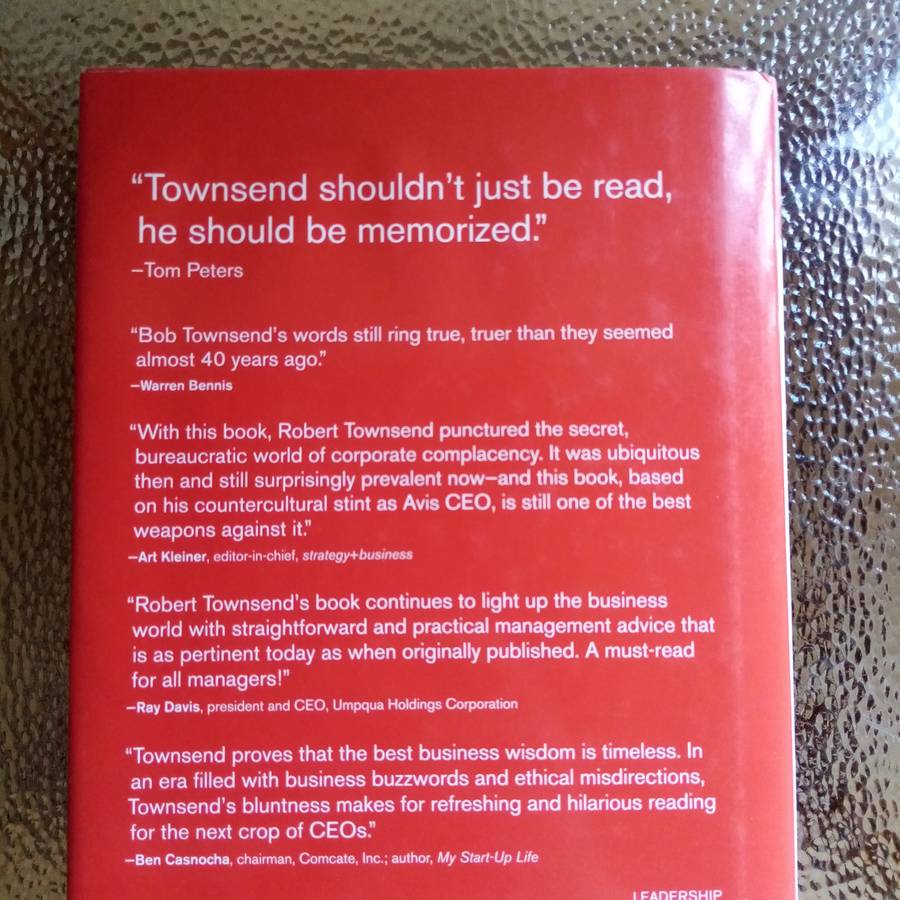 Up The Organization by Robert Townsend - A Bold Guide to Effective Leadership