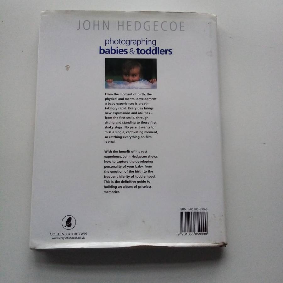 Photographing Babies & Toddlers by John Hedgecoe | The Essential Guide to Capturing Precious Moments