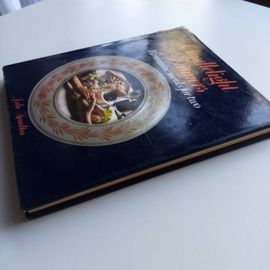 Candlelight Dinners by Julie Hamilton - Romantic Recipes for Two